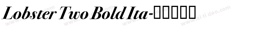 Lobster Two Bold Ita字体转换